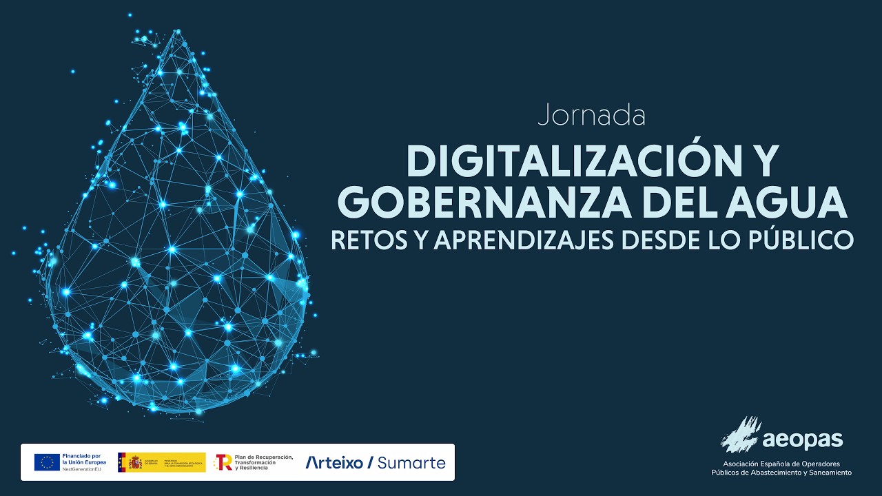 JORNADA SOBRE DIGITALIZACI&Oacute;N Y GOBERNANZA DEL AGUA