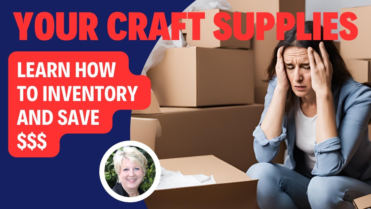 Crafting Supplies Out Of Control?  Do you know exactly what you have?