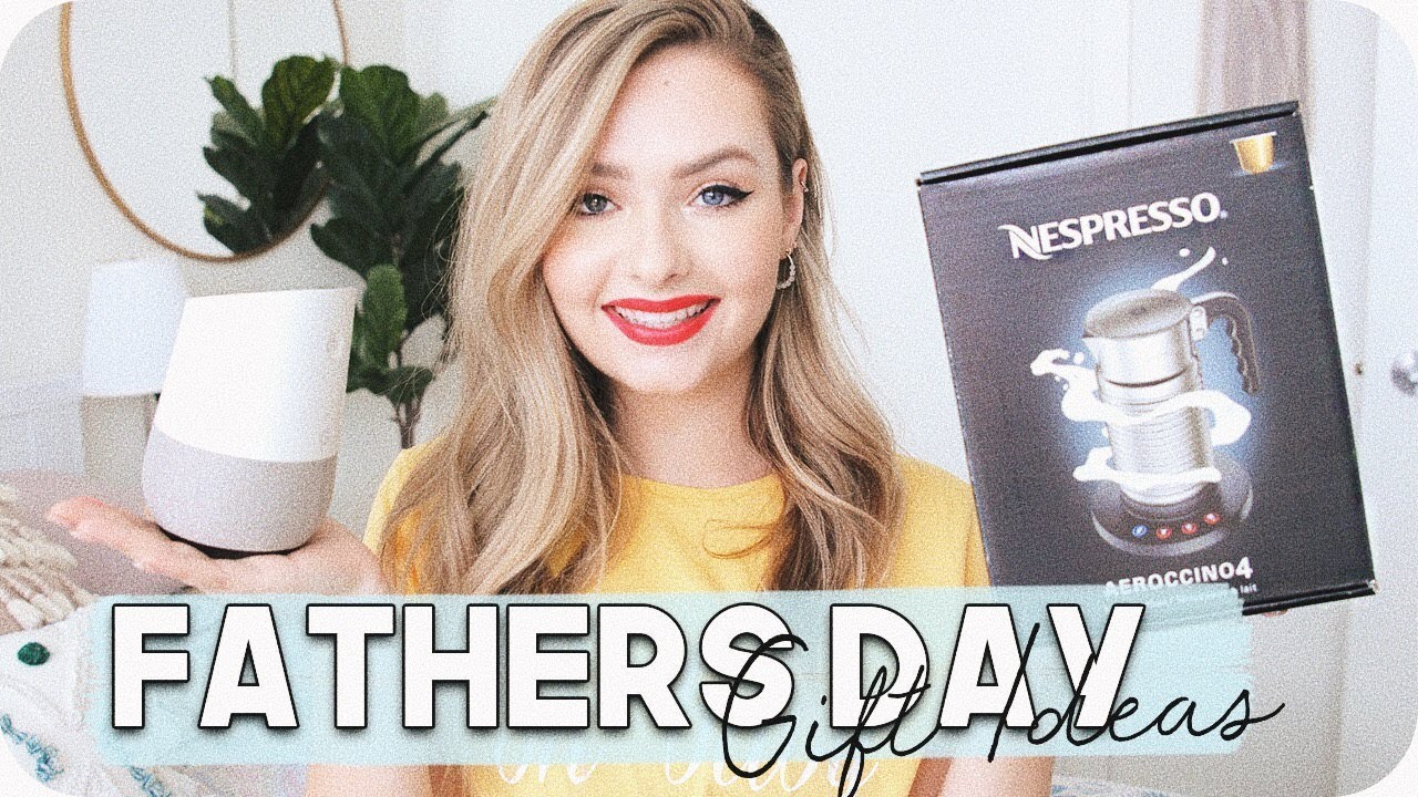 Fathers Day Gift Ideas 2018!