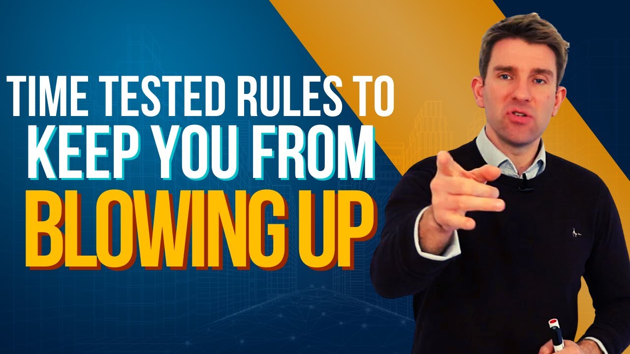 TIME-TESTED RISK RULES TO KEEP YOU FROM BLOWING UP! 💥