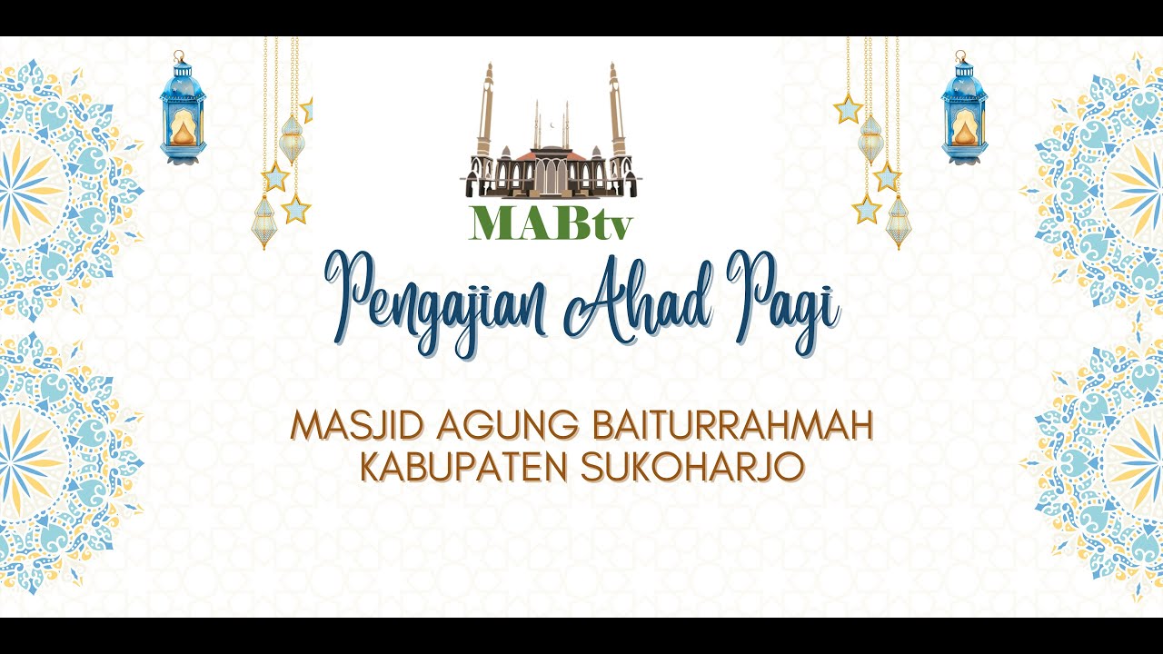 Pengajian Ahad Pagi bersama  Syaikh Muhammed Hasan Al Bisri  / 15 Pebruari 2026
