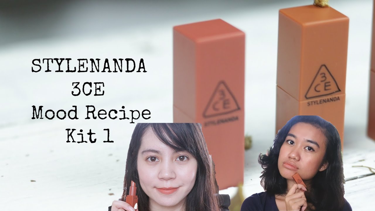 Hipsterismainstrm | Stylenanda 3CE Mood Recipe Kit 1 Review [Light and Dark skin tone swatches]