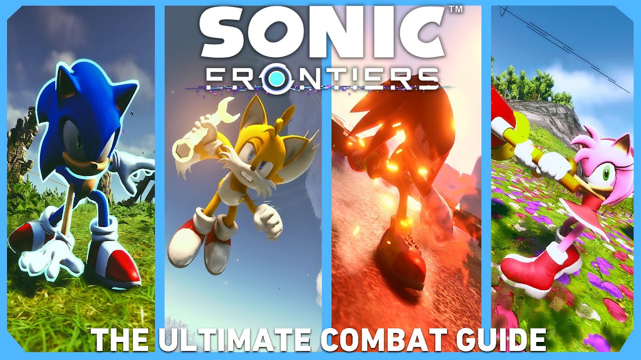 Sonic Frontiers: The Ultimate Combat Guide (PC, MODS)