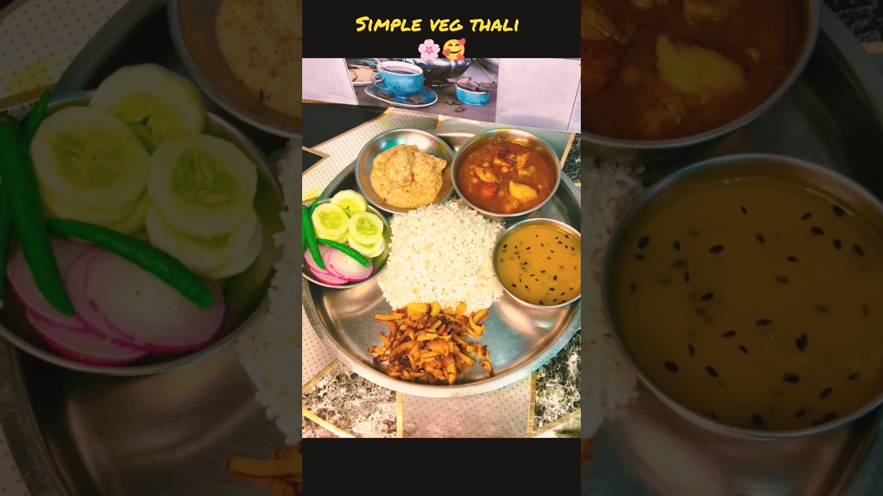 Home made veg thali 🌸😋#ytshorts #food #recipe #vegthali #cooking