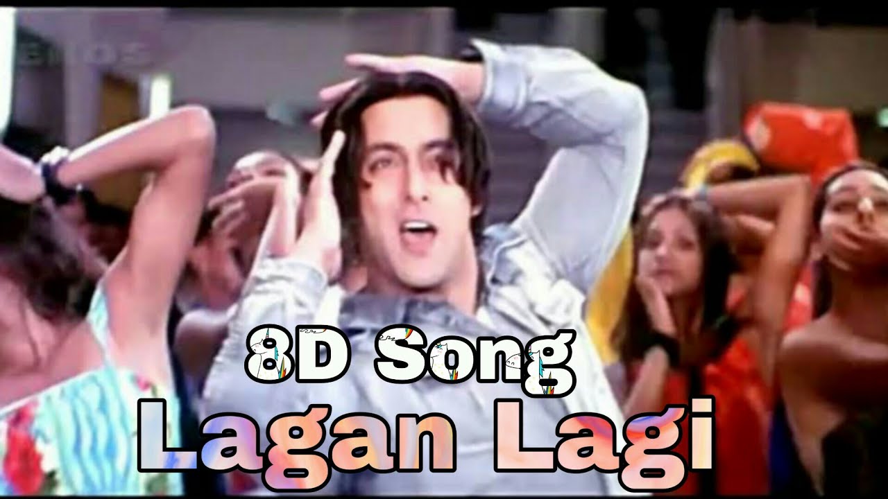 Lagan Lagi | 8D Song | Tere Naam | 8D BollyWood