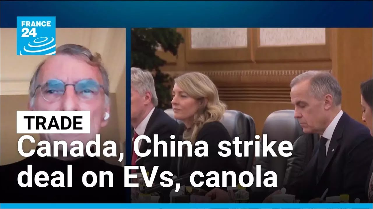 Canada announces trade deal with China on EVs, canola &bull; FRANCE 24 English