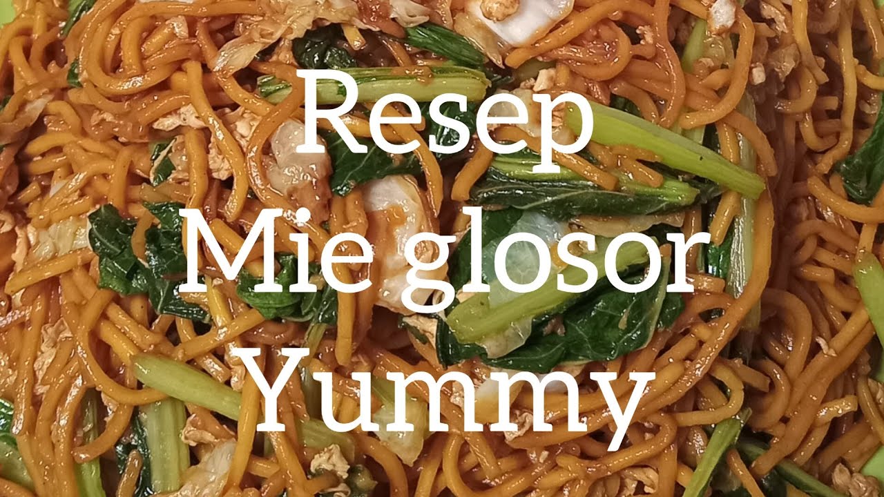 resep mie glosor enak mudah bikin nagih !!!