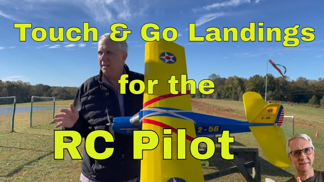 Touch and Go Landings for the RC Pilot
