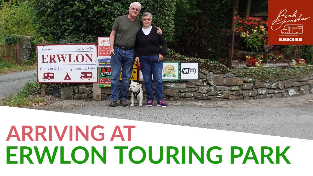 Arriving At Erwlon Caravan & Camping Touring Park, Llandovery, Wales