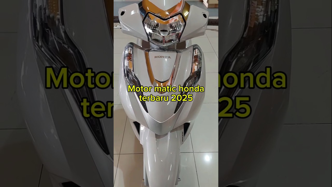 Penampakan honda matic terbaru 2025 #honda #matic #hondaindonesia #hondavietnam #hondathailand