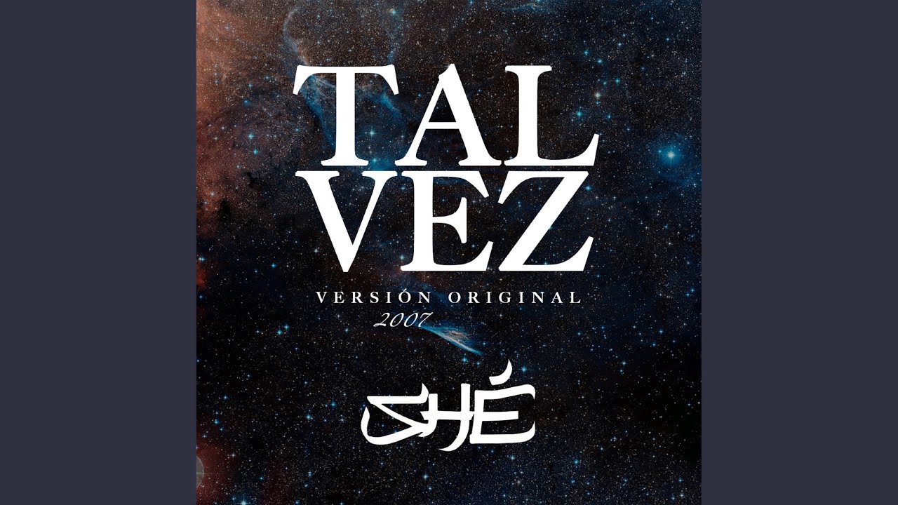 Tal Vez