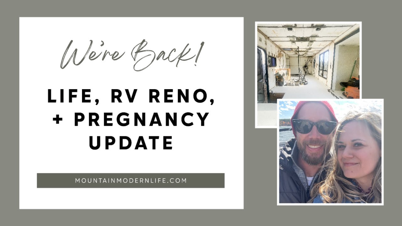Life, RV Reno, + Pregnancy Update