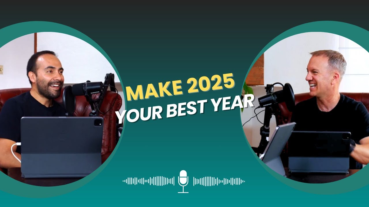 E:41 Make 2025 Your Best Year: Goal-Setting That Actually Works
