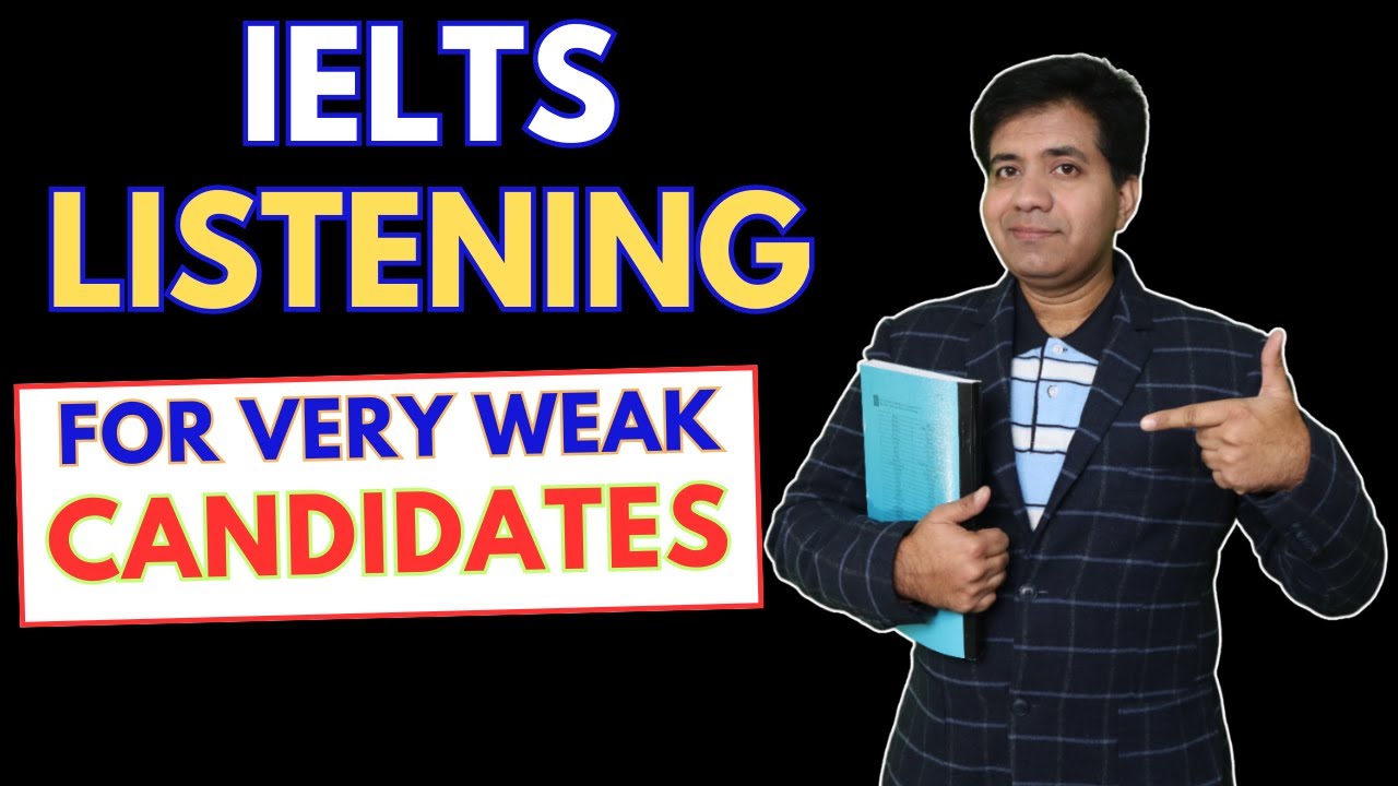 IELTS Listening For Very WEAK Candidates #AsadYaqub #ielts #ieltspreparation
