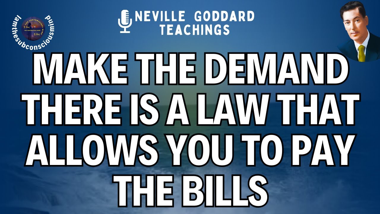 THE LAW OF ASSUMPTION: Test Yourself to see IF you can manifest what you wish NEVILLE GODDARD