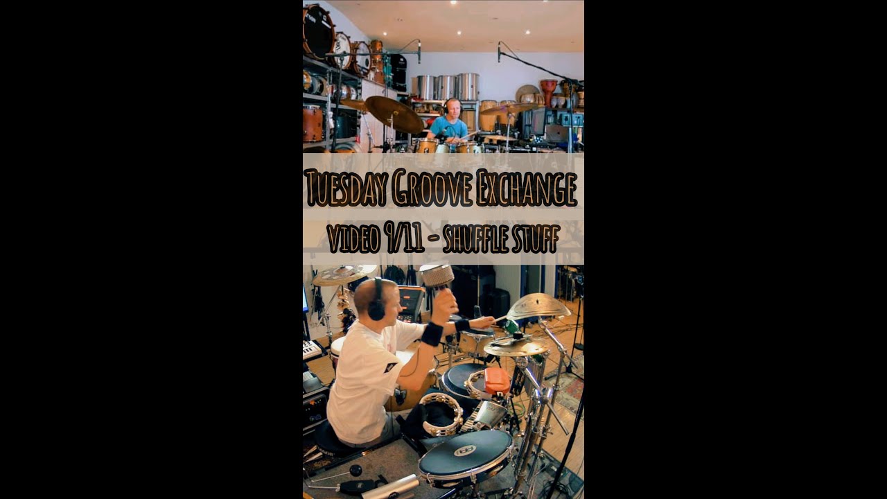 Tuesday Groove Exchange - Video 9 out of 11 - Shuffle Stuff