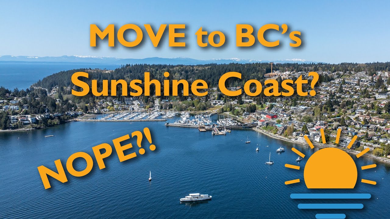 A warning about moving to the Sunshine Coast, BC