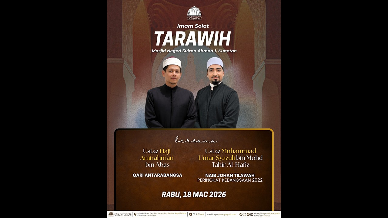 𝗧𝗮𝗿𝗮𝘄𝗶𝗵 𝗥𝗮𝗯𝘂, 𝟭𝟴 𝗠𝗮𝗰 𝟮𝟬𝟮𝟲 𝗠𝗮𝘀𝗷𝗶𝗱 𝗡𝗲𝗴𝗲𝗿𝗶 𝗦𝘂𝗹𝘁𝗮𝗻 𝗔𝗵𝗺𝗮𝗱 𝟭, 𝗞𝘂𝗮𝗻𝘁𝗮𝗻