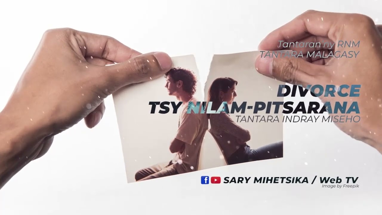 Tantara Malagasy - DIVORCE TSY NILAM-PITSARANA (Tantara RNM) Tantara Indray Mihaino