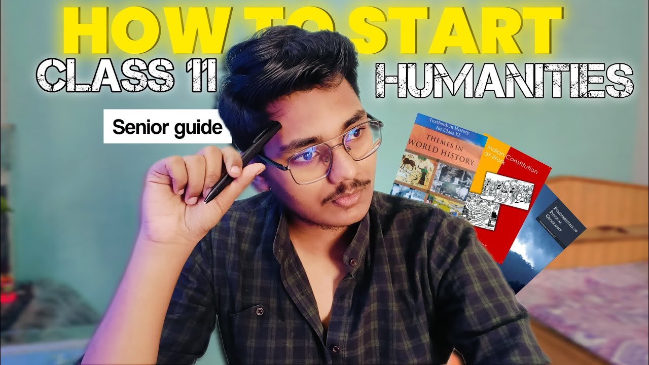 Class 11 HUMANITIES Guide (how to start, reference books, tuition, notes, etc)