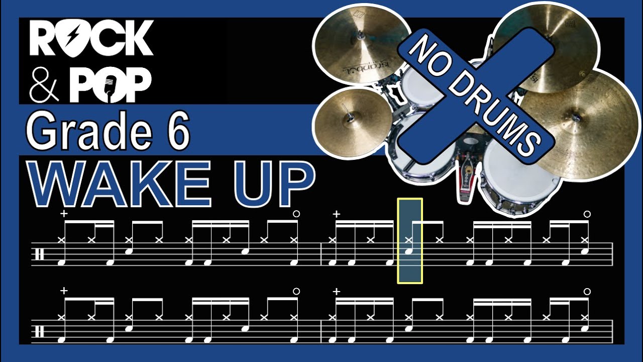 Wake Up - Drumless Track + Notation (Trinity Grade 6)