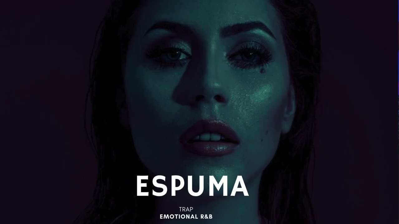 ESPUMA - FREE Base De Trap (Romántico) uso libre - Beat Trap - Instrumental de Trap -estilo libre