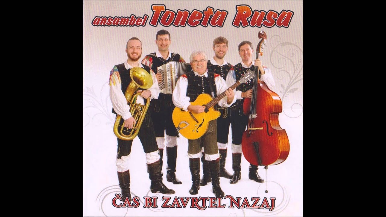 ansambel Toneta Rusa - Z veselim srcem voščim