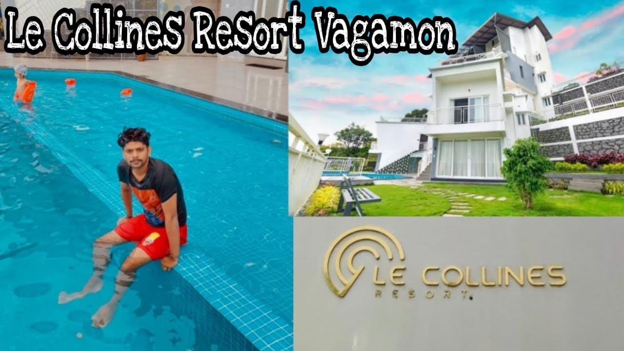 Le collines resort vagamon✨|anzar vlog