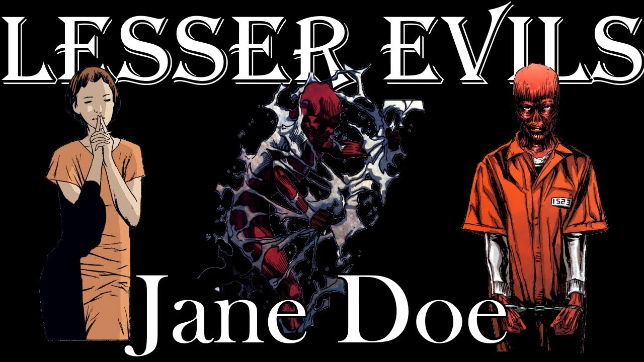 Lesser Evils #14 - Jane Doe