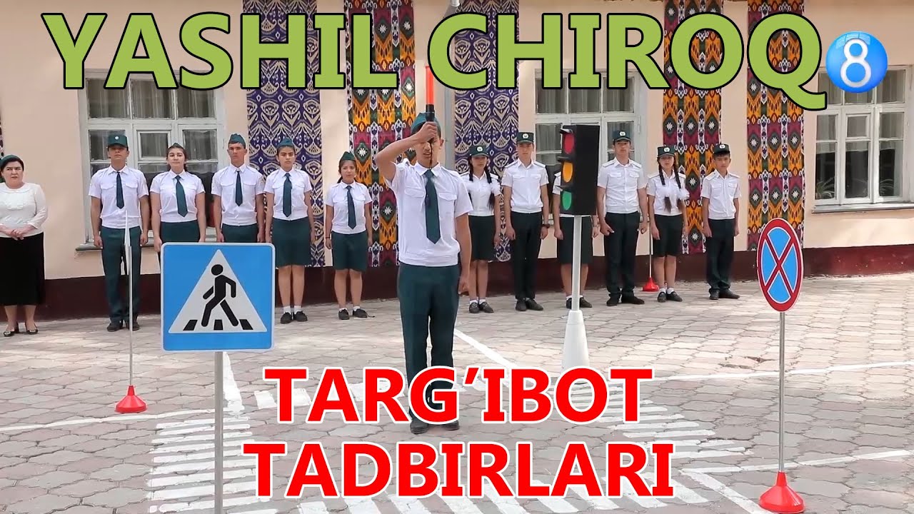 YASHIL CHIROQ TARG'IBOT TADBIRLARI DAVOM ETMOQDA!