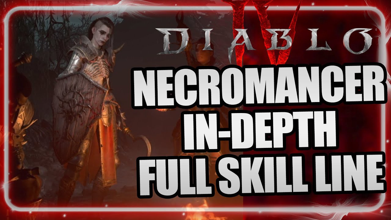 Diablo 4 Necromancer Skill Tree Build Complete in depth look & guide