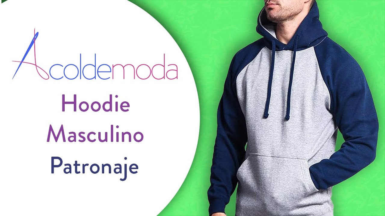 Patronaje de HOODIE PARA HOMBRE - DIY - Paso a Paso