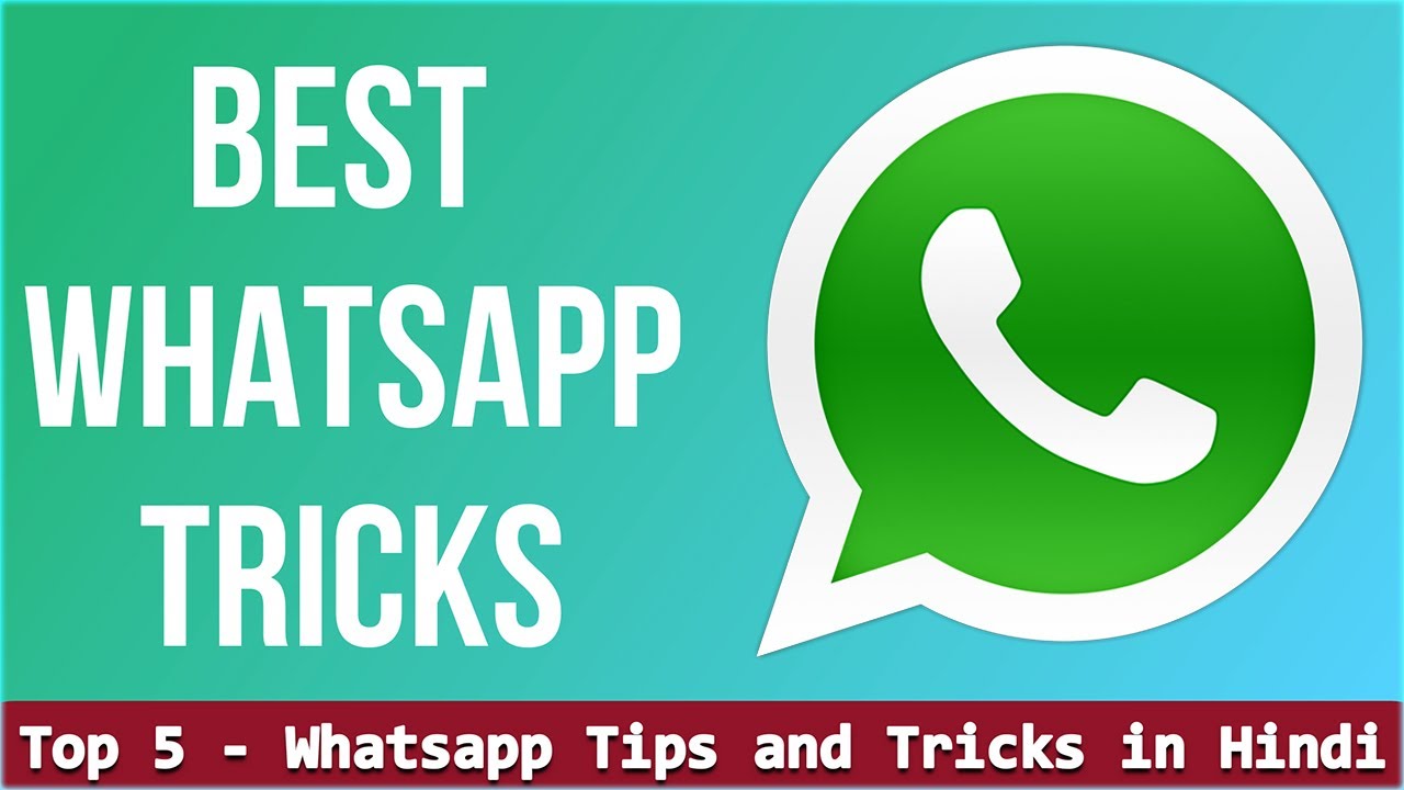 Top 5 Whatsapp Tricks & Hacks | Best Whatsapp Tricks and Tips 2020