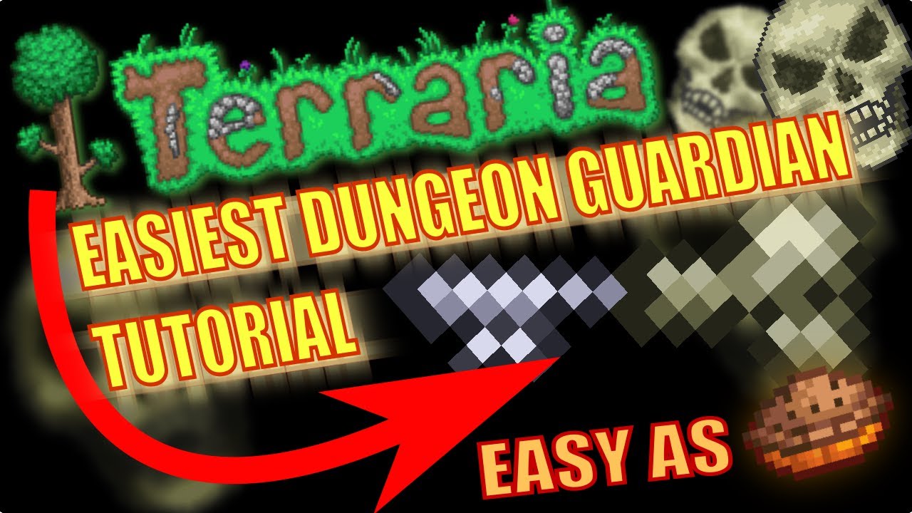 Bone Key Made Easy! Dungeon Guardian Guide for Terraria 1.4.4.9