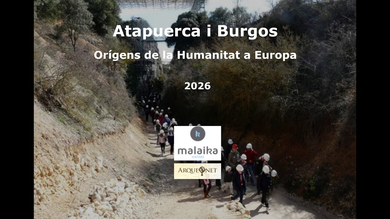 Atapuerca i Burgos: Els Orígens de la Humanitat a Europa