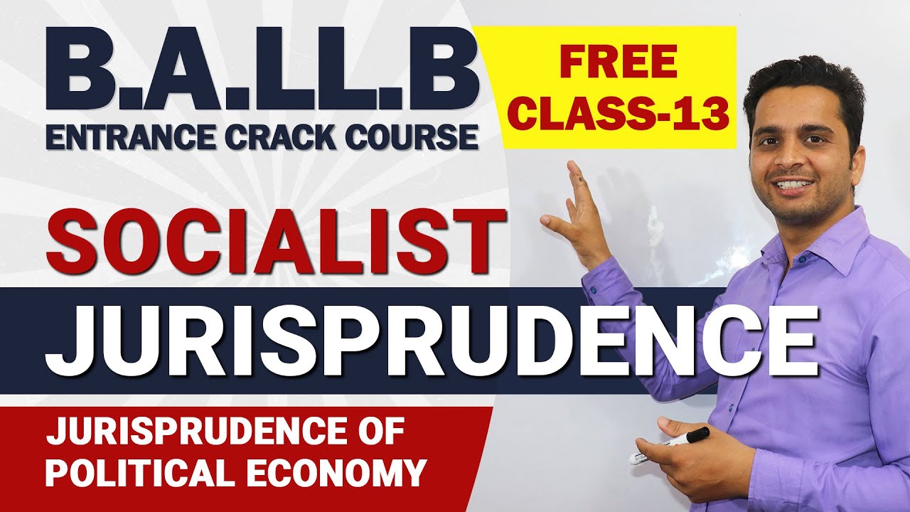 Socialist Jurisprudence | Marxist School of Law | Lex Nepal Institute of Law | Adv. Yagya Raj Pandey