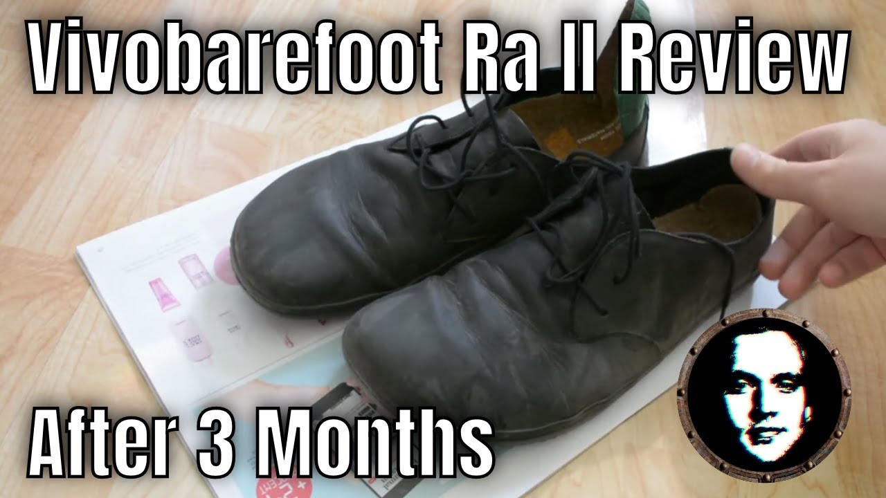 Vivobarefoot Ra II Review - After 3 Months Of Use - Too Honest Barefoot Shoe Review (2020)