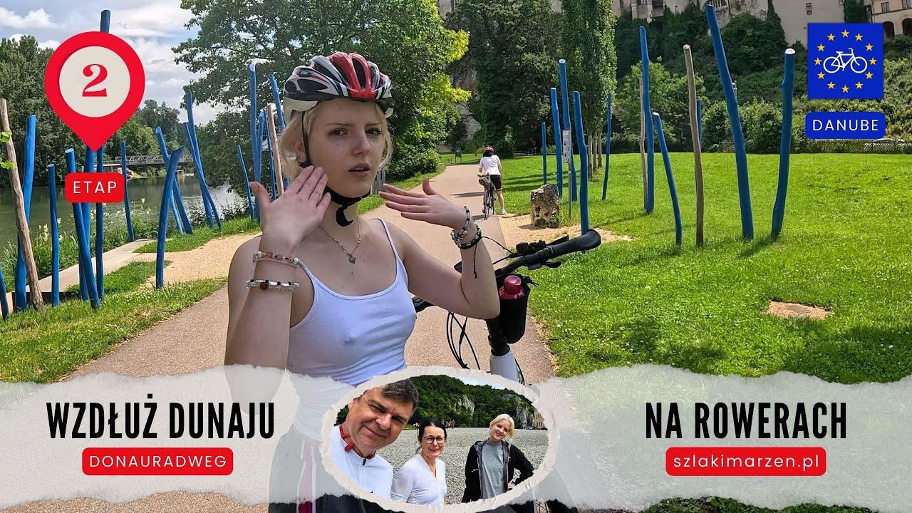 Donauradweg 2024 &ndash; Etap 2: Internet prawdę ci powie | Rowerami wzdłuż Dunaju