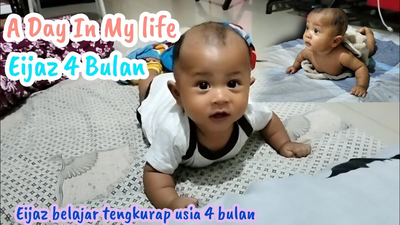 A Day In My life || Eijaz belajar tengkurap usia 4 bulan, Alhamdulillah Dede happy , Masha Allah