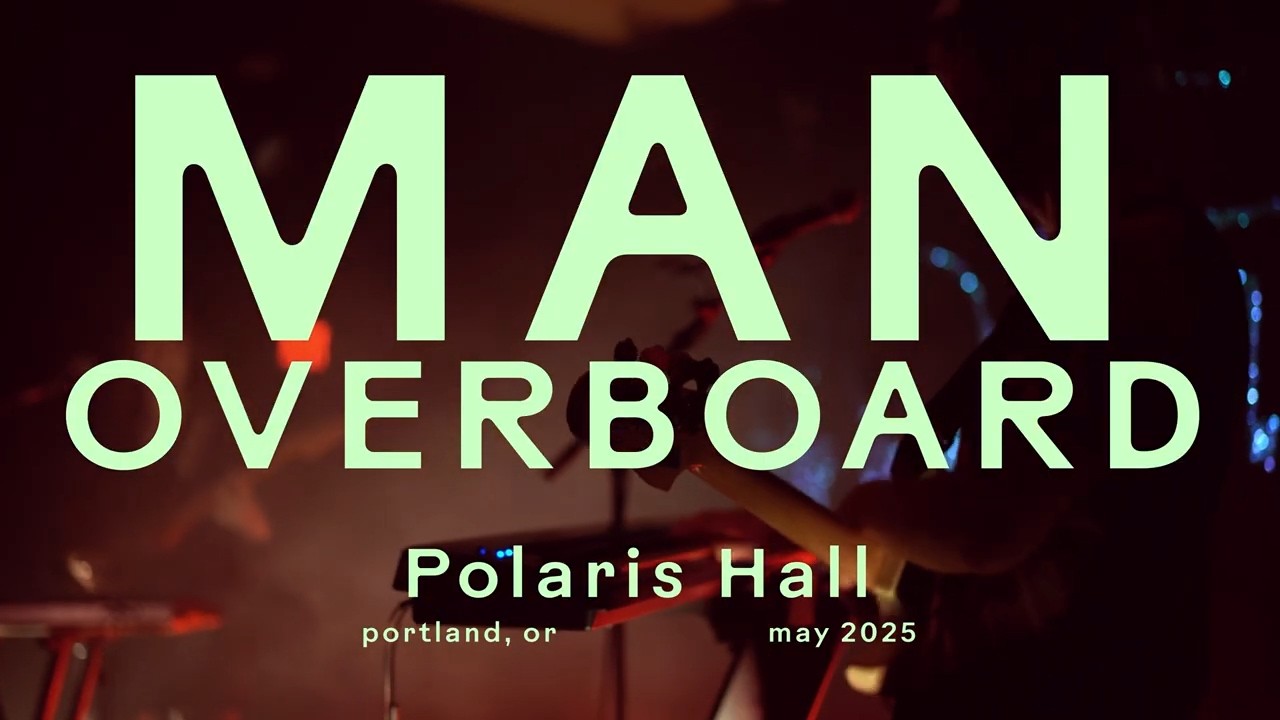 Port Velvet – Man Overboard (Live at Polaris Hall, 2025)