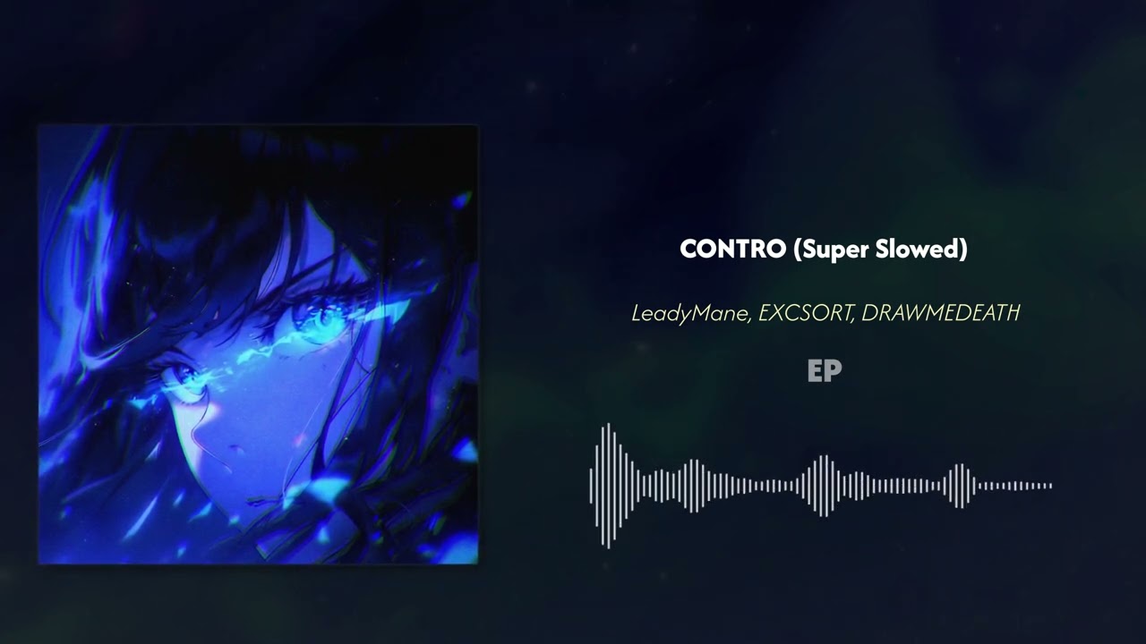 LeadyMane, EXCSORT, DRAWMEDEATH - CONTRO