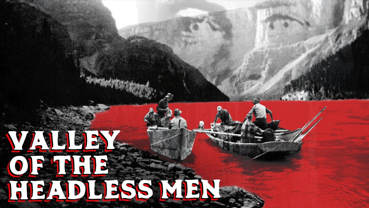The True Crime History Behind the Nahanni National Park Reserve | Valley of the Headless Men