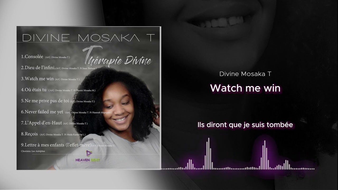 [Official lyrics video] Watch me win. (Divine Mosaka T )