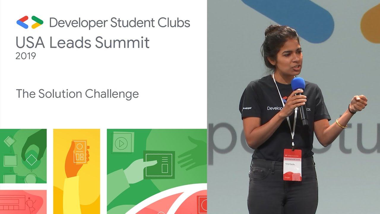The Solution Challenge  - Sunnyvale DSC Summit &lsquo;19