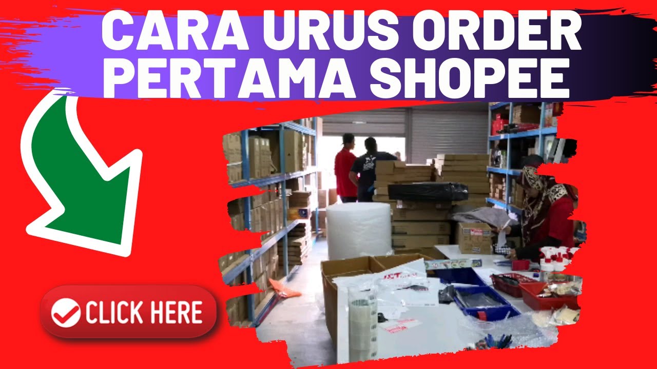 CARA URUS ORDER PERTAMA KALI SHOPEE LATEST