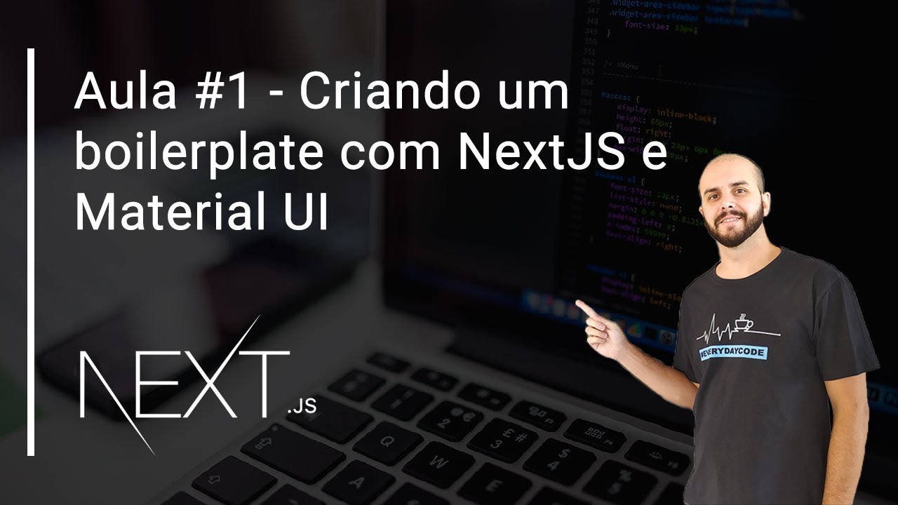 Aula #1 - Criando um boilerplate com NextJS e Material UI