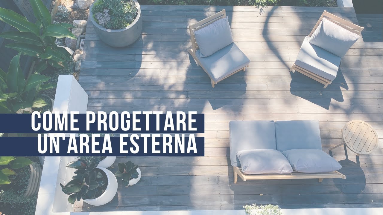 Come progettare un’ area esterna
