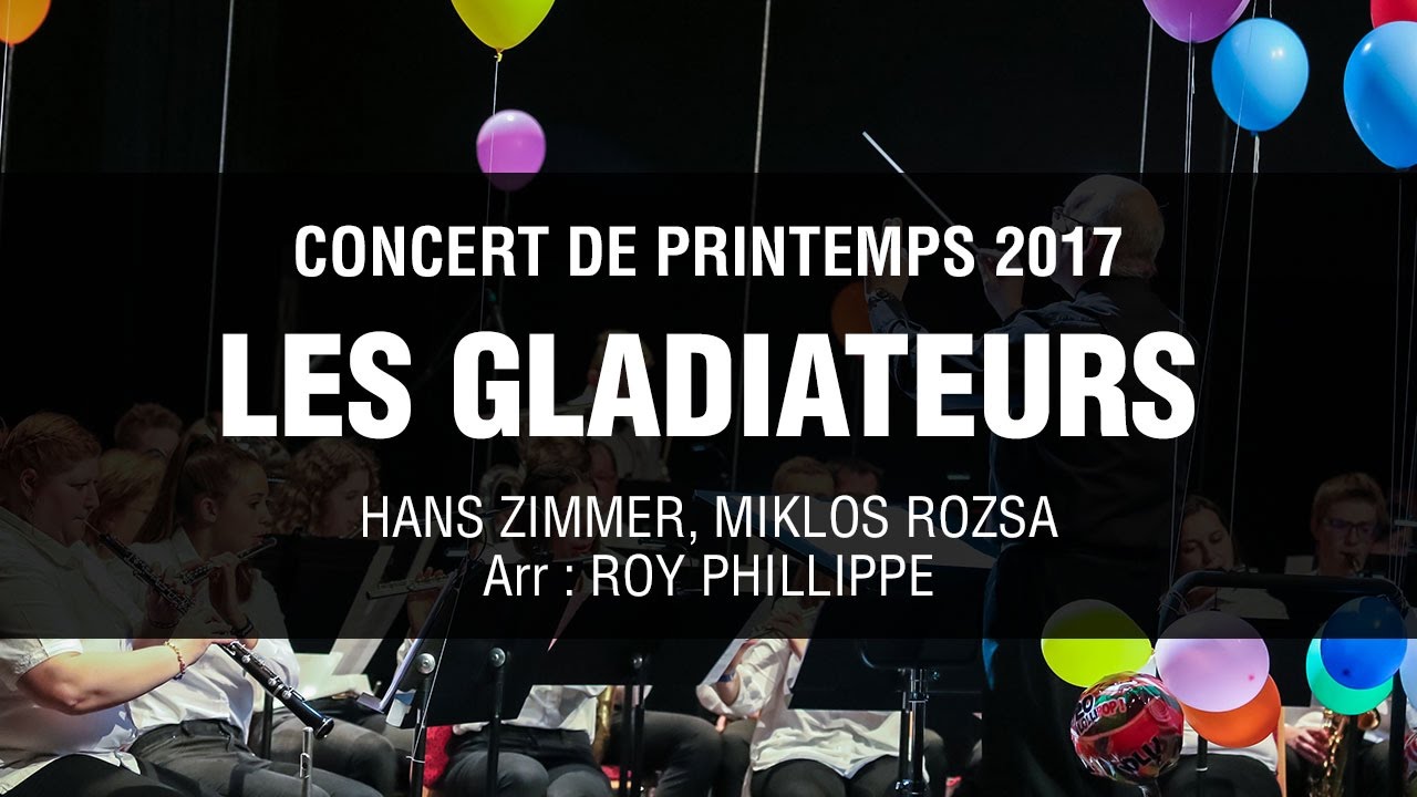 The Gladiators Hans Zimmer & Miklos Rozsa - Live Concert Band - Arr Roy Phillippe