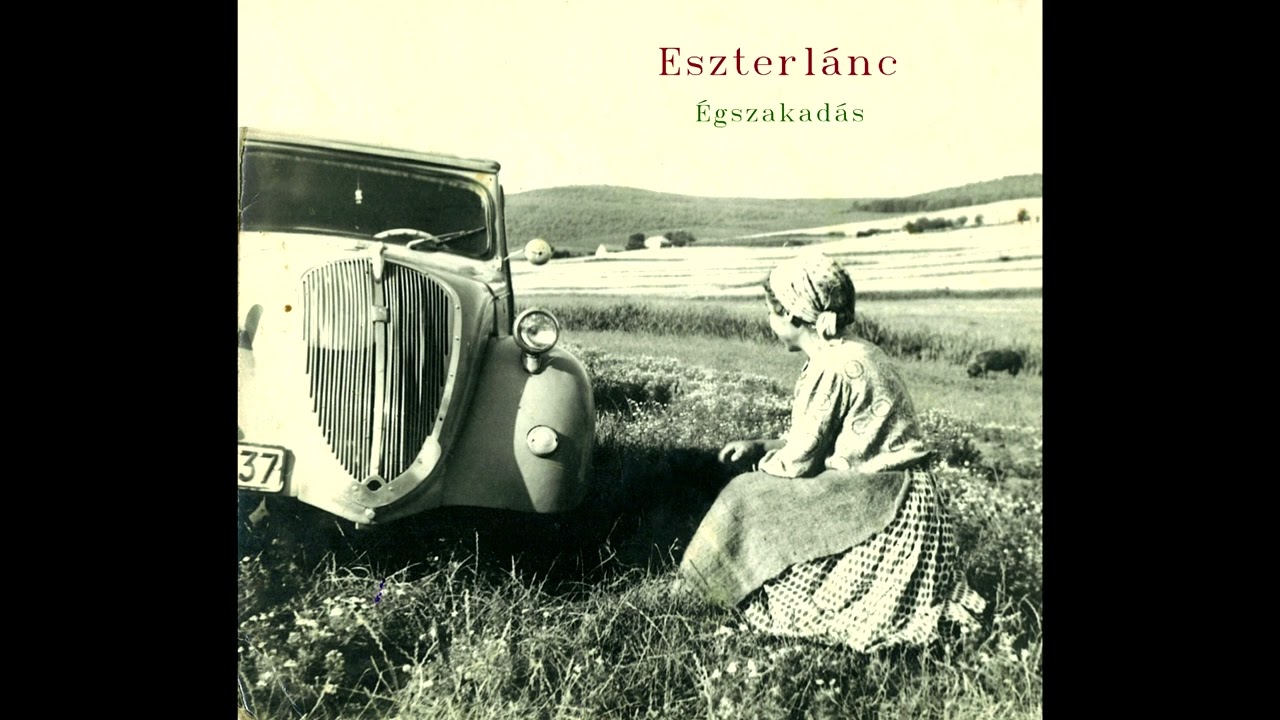 Eszterlánc - Égszakadás / Cloudburst  CD 2008