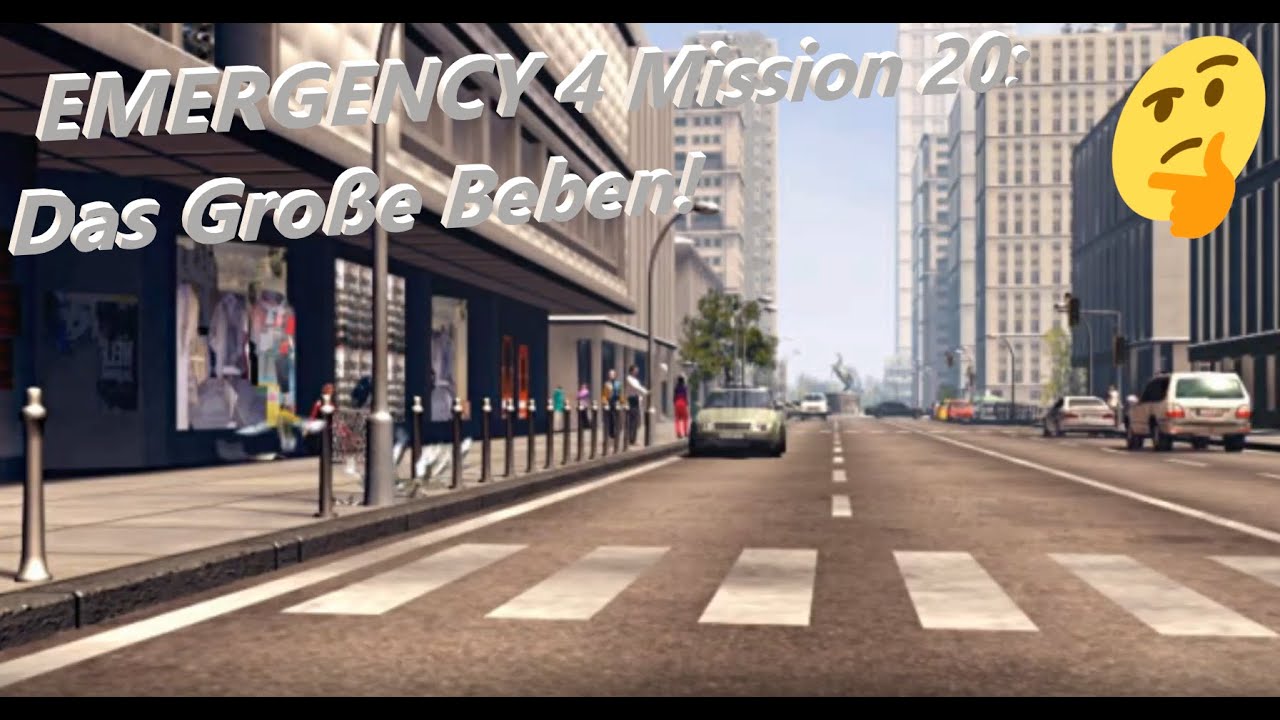 Emergency 4 Mission 20: Das Große Beben!